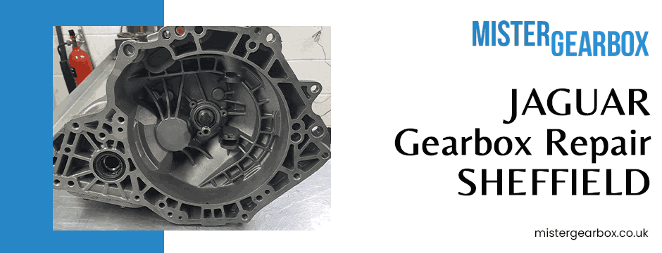 Jaguar Gearbox Repair Sheffield