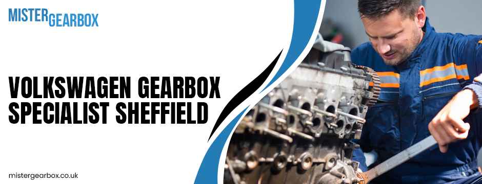 Volkswagen Gearbox Specialist Sheffield